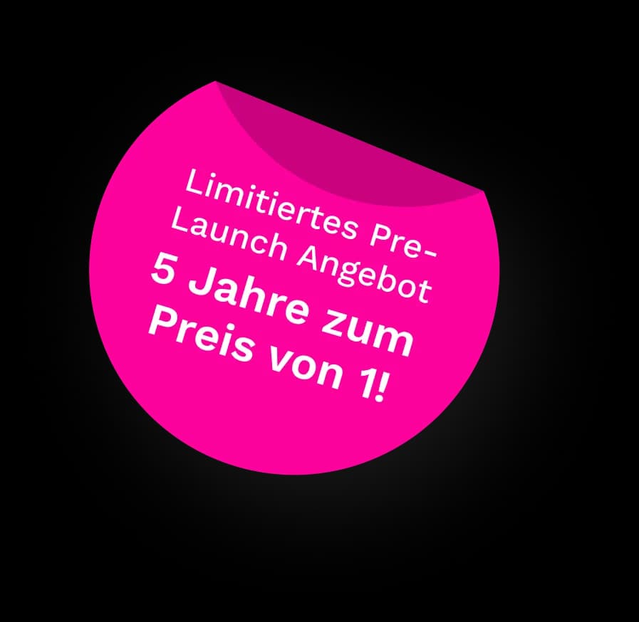 Begrenztes Vorstart-Angebot: 5 Jahre zum Preis von 1